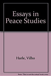 Essays in Peace Studies (Hardcover)