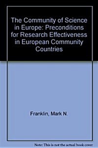 The Community of Science in Europe (Hardcover)