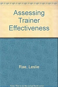 Assessing Trainer Effectiveness (Hardcover)