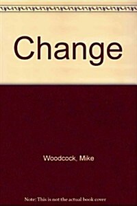 Change (Hardcover, RINGBOUND)