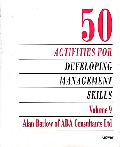 50 Activities for Developing Management Skills (Loose Leaf)