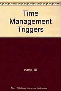 Time Management Triggers (Hardcover, RINGBOUND)