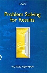 Problem Solving for Results (Hardcover)