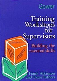 Training Workshops for Supervisors (Hardcover)