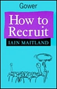 How to Recruit (Paperback, Reprint)