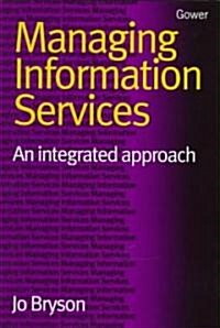 Managing Information Services (Hardcover)