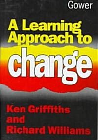 A Learning Approach to Change (Hardcover)