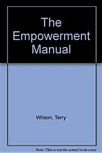 The Empowerment Manual (Hardcover)