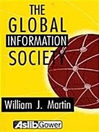 The Global Information Society (Paperback, New ed)