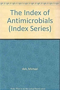 The Index of Antimicrobials (Hardcover)