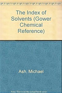 The Index of Solvents (Hardcover)