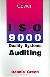 Iso 9000 Quality Systems Auditing (Hardcover)