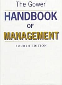 The Gower Handbook of Management / Edited by Dennis Lock (Hardcover, 4, Revised)