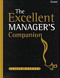 The Excellent Managers Companion (Hardcover)