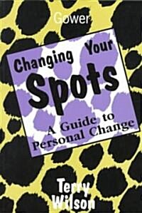 Changing Your Spots (Paperback)