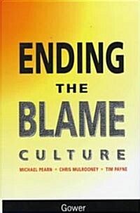 Ending the Blame Culture (Hardcover)