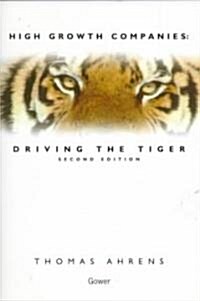 High Growth Companies: Driving the Tiger (Hardcover, 2)