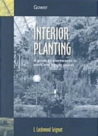 Interior Planting (Hardcover)