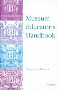 Museum Educators Handbook (Hardcover)