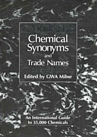 Gardners Chemical Synonyms and Trade Names (Hardcover, 11 Rev ed)