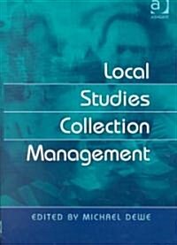 Local Studies Collection Management (Hardcover)