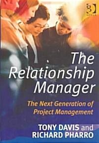 The Relationship Manager (Hardcover)