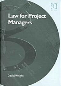 Law For Project Managers (Hardcover)