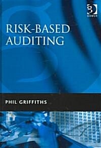 Risk-Based Auditing (Hardcover)
