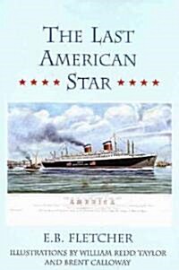 The Last American Star (Paperback)