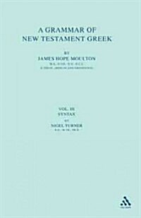 A Grammar of New Testament Greek (Hardcover)