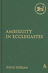 Ambiguity in Ecclesiastes (Hardcover)