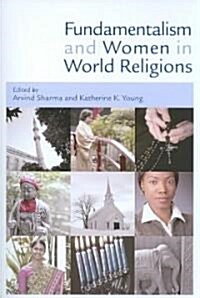 Fundamentalism and Women in World Religions (Paperback)