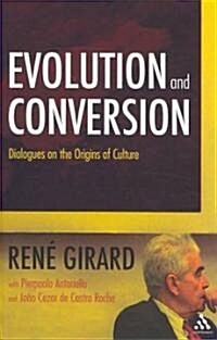 Evolution and Conversion : Dialogues on the Origins of Culture (Paperback)