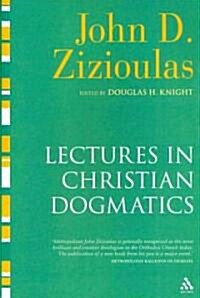 Lectures in Christian Dogmatics (Hardcover)