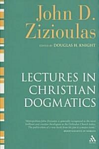 Lectures in Christian Dogmatics (Paperback)
