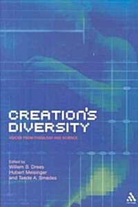 Creations Diversity : Voices from Theology and Science (Paperback)