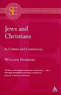 Jews and Christians (Paperback, New ed)