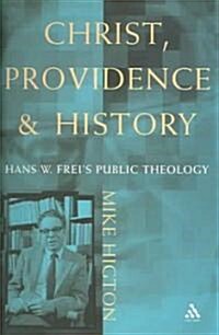 Christ, Providence and History (Paperback)