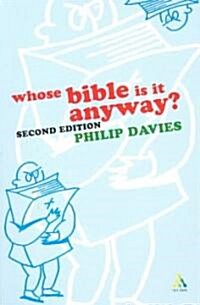 Whose Bible is it Anyway? (Paperback, 2 ed)