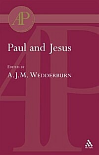 Paul and Jesus (Paperback)