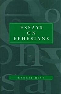 Essays on Ephesians (Hardcover)