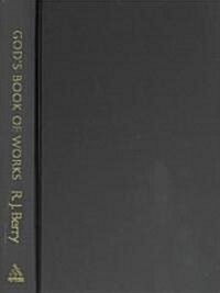 Gods Book of Works (Hardcover)