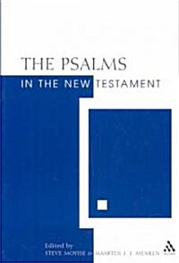 The Psalms in the New Testament (Paperback)