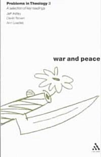 War and Peace: A Reader (Paperback)