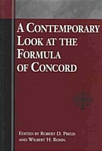 A Contemporary Look at the Formula of Concord (Paperback)
