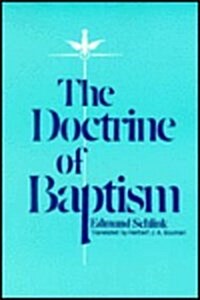 The Doctrine of Baptism (Paperback)