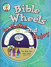 Bible Wheels to Make and Enjoy (Paperback, Teachers Guide)