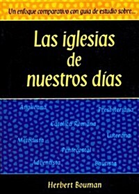 Las Iglesias De Nuestros Dias (Todays Churches (Paperback)