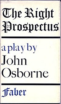Right Prospectus : A Play for Television (Hardcover, Main)