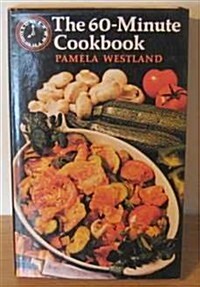 60 Minute Cookbook (Hardcover)